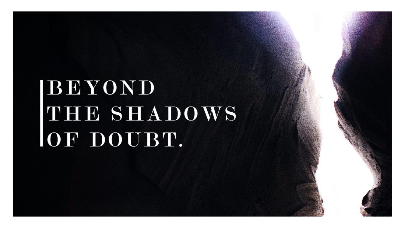 how do you know, beyond the shadow of a doubt that you are saved